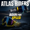ATLAS RIDERS - Born for Speed